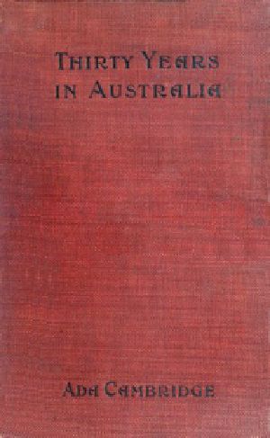 [Gutenberg 37825] • Thirty Years in Australia